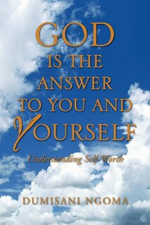 Couverture_God Is the Answer to You and Yourself