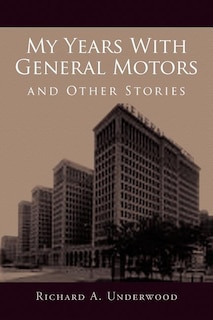 Front cover_My Years with General Motors and Other Stories