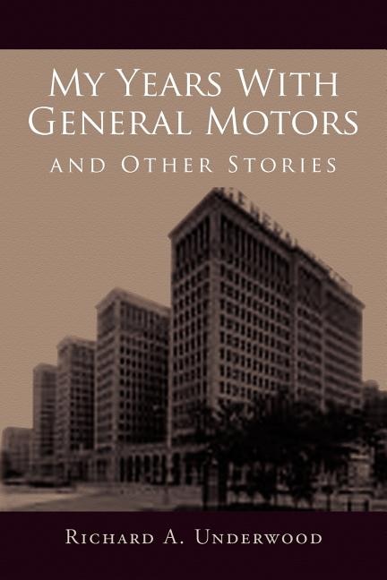 Front cover_My Years with General Motors and Other Stories