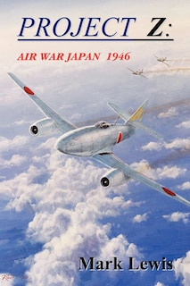 Project Z: Air War Japan 1946