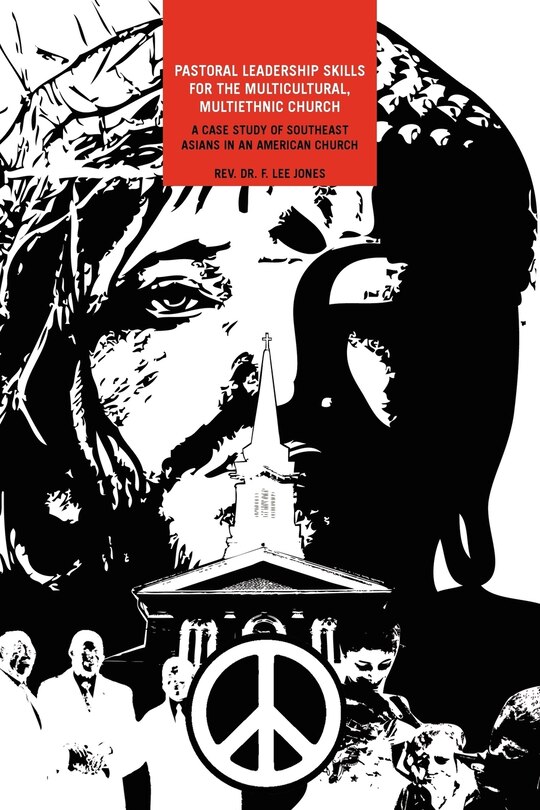 Front cover_Pastoral Leadership Skills for the Multicultural, Multiethnic Church