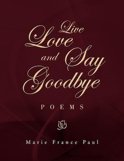Couverture_Live Love and Say Goodbye