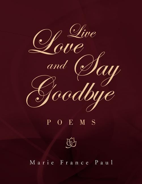 Couverture_Live Love and Say Goodbye