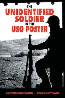 Front cover_The Unidentified Soldier in the USO Poster