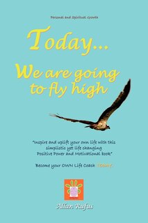 Front cover_Today . . . We Are Going to Fly High
