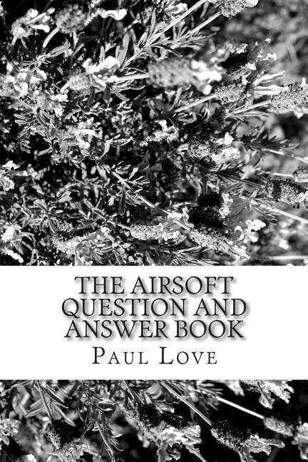 Couverture_The Airsoft Question and Answer Book