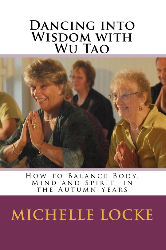 Couverture_Dancing into Wisdom with Wu Tao