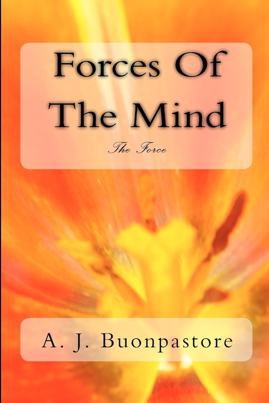 Forces Of The Mind: The Force