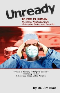 Front cover_UNREADY-To Err is Human