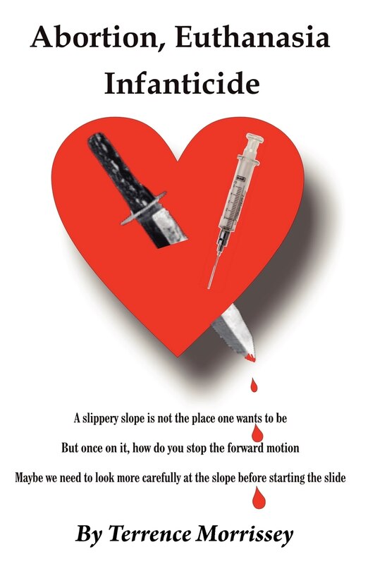 Front cover_Abortion, Euthanasia and Infanticide