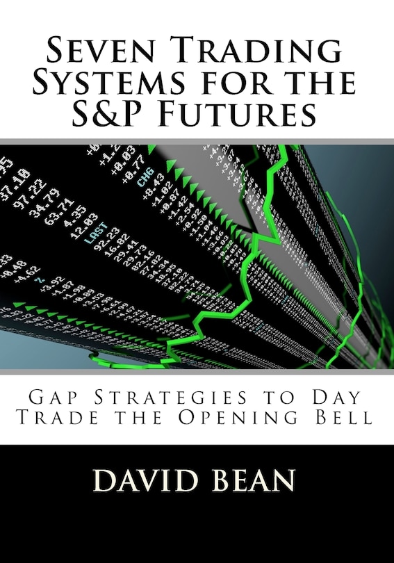 Front cover_Seven Trading Systems for the S&P Futures