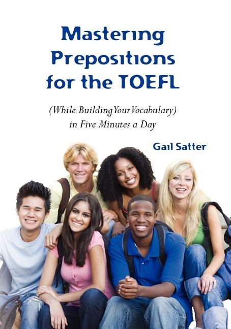 Couverture_Mastering Prepositions for the TOEFL in Five Minutes a Day