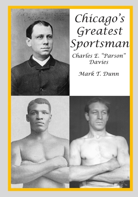 Front cover_Chicago's Greatest Sportsman - Charles E. Parson Davies
