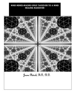 Front cover_Mind-Meme's-Miasms-Viruses Takeover to a Mind Healing Makeover