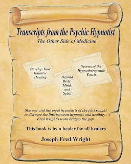 Front cover_Transcripts from the Psychic Hypnotist