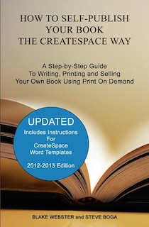 Front cover_How to Self-Publish Your Book the CreateSpace Way