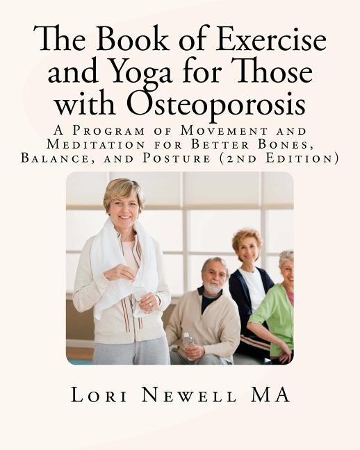 Front cover_The Book of Exercise and Yoga for Those with Osteoporosis