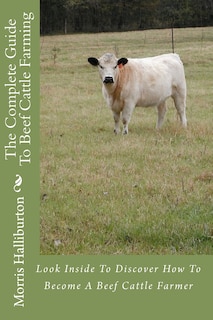 Couverture_The Complete Guide To Beef Cattle Farming