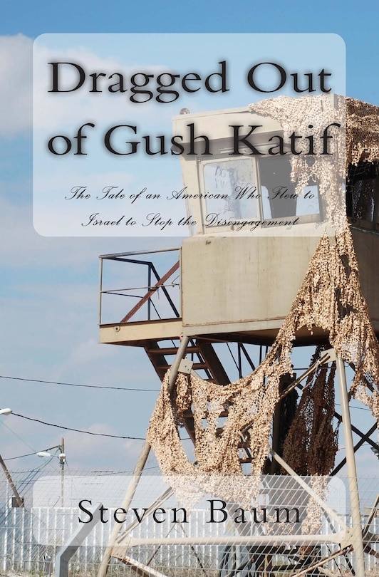 Front cover_Dragged Out of Gush Katif