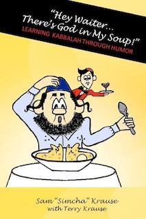 Couverture_Hey Waiter...There's God in My Soup!
