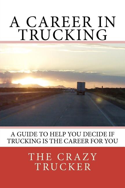 Front cover_A Career in Trucking