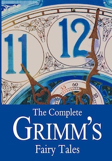 Couverture_The Complete Grimm's Fairy Tales