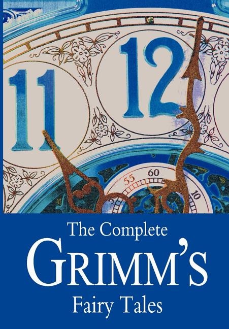 Couverture_The Complete Grimm's Fairy Tales