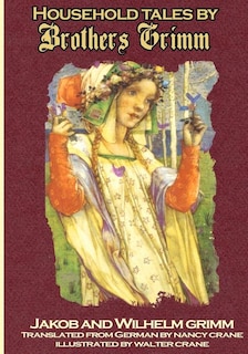 Front cover_Household Tales by Brothers Grimm