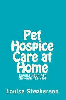 Couverture_Pet Hospice Care at Home