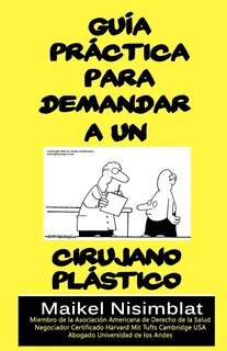Couverture_Guía Práctica para demandar a un cirujano plástico