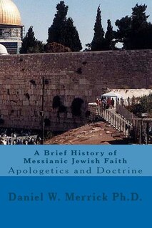 Front cover_A Brief History of Messianic Jewish Faith