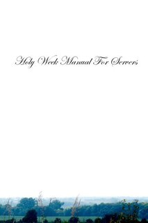 Front cover_Holy Week Manual For Servers