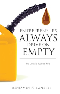 Front cover_Entrepreneurs Always Drive On Empty