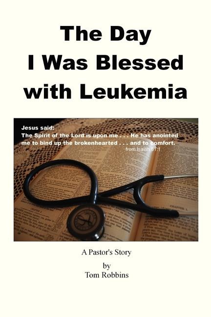 Couverture_The Day I Was Blessed with Leukemia