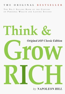 Front cover_Think and Grow Rich, Original 1937 Classic Edition