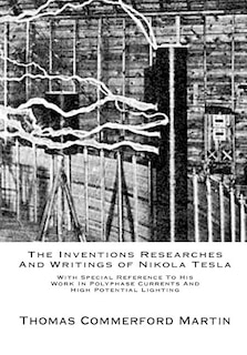 Couverture_The Inventions Researches And Writings of Nikola Tesla