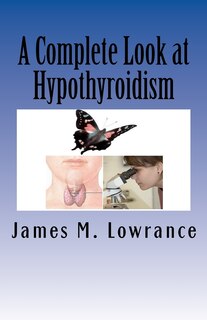 Front cover_A Complete Look at Hypothyroidism