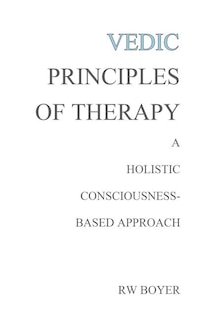 Front cover_Vedic Principles of Therapy