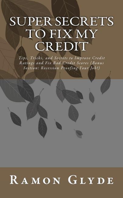 Couverture_Super Secrets to Fix My Credit
