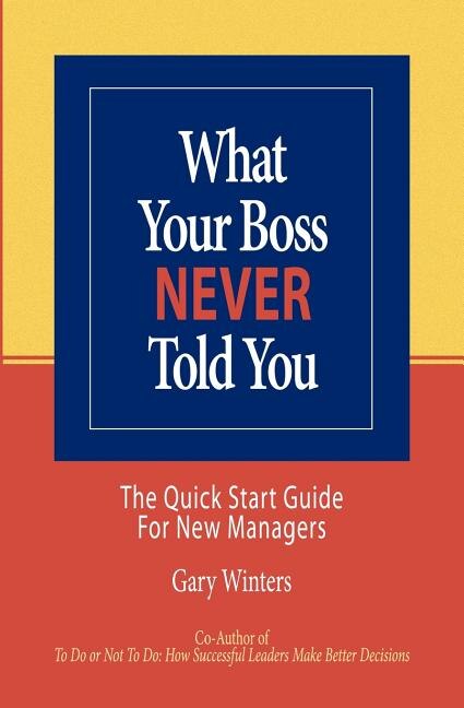 Front cover_What Your Boss Never Told You