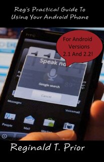 Front cover_Reg's Practical Guide To Using Your Android Phone