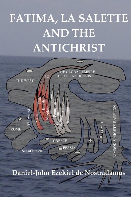 Front cover_Fatima-La Salette and the Antichrist
