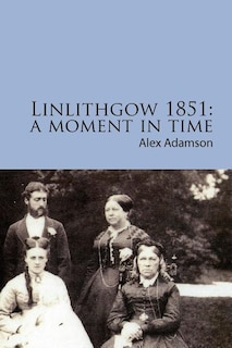 Front cover_Linlithgow 1851