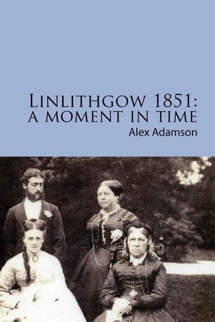 Front cover_Linlithgow 1851