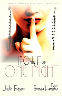 Front cover_If Only For One Night