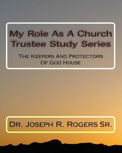 Front cover_My Role As A Church Trustee Study Series