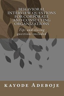 Front cover_Behavioral Interview Questions for Corporate and Consulting Organizations