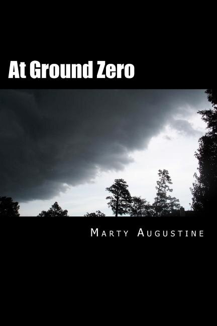 At Ground Zero: A Guide for Basic Emergency Preparedness
