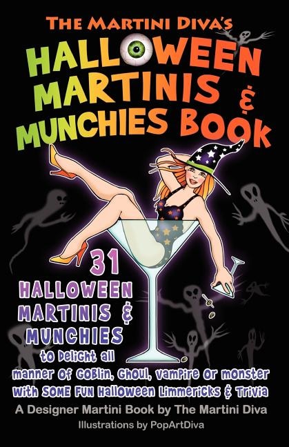 Front cover_The Martini Diva's Halloween Martinis & Munchies Book