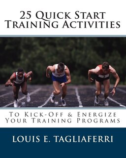 Front cover_25 Quick Start Training Activities